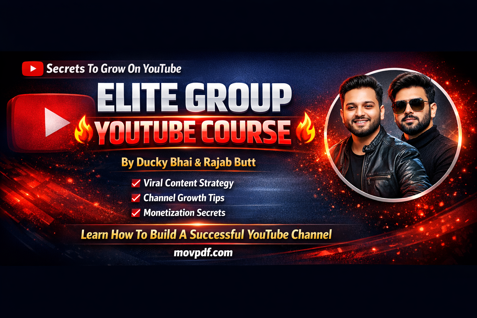 Elite Group Youtube Course By Ducky Bhai & Rajab Butt