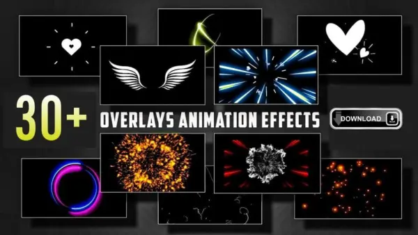 Overlays Animation Effects 30+ Pack | HD Video Editing Effects