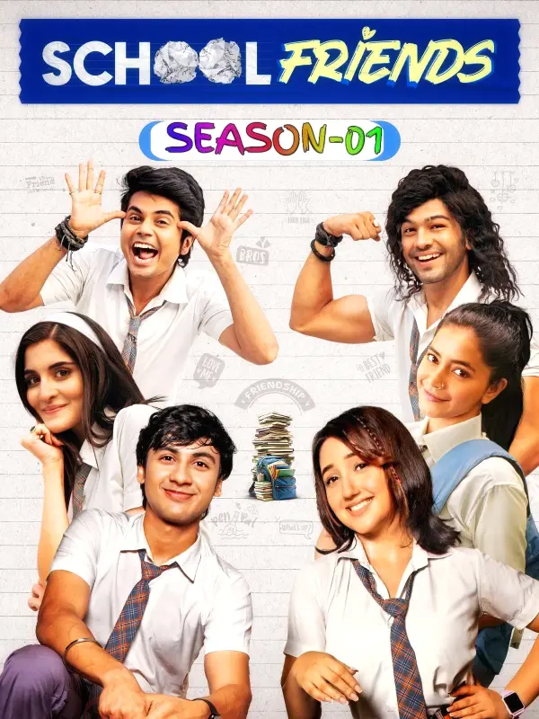 School Friends S03 2025 Hindi Completed Series Download HD | movpdf